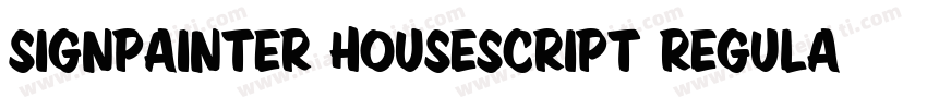 SignPainter HouseScript Regular字体转换